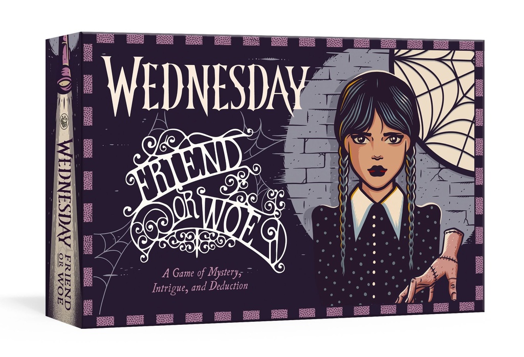 WEDNESDAY FRIEND OR WOE