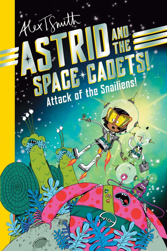 ASTRID AND SPACE CADETS ATTACK OF SNALIENS