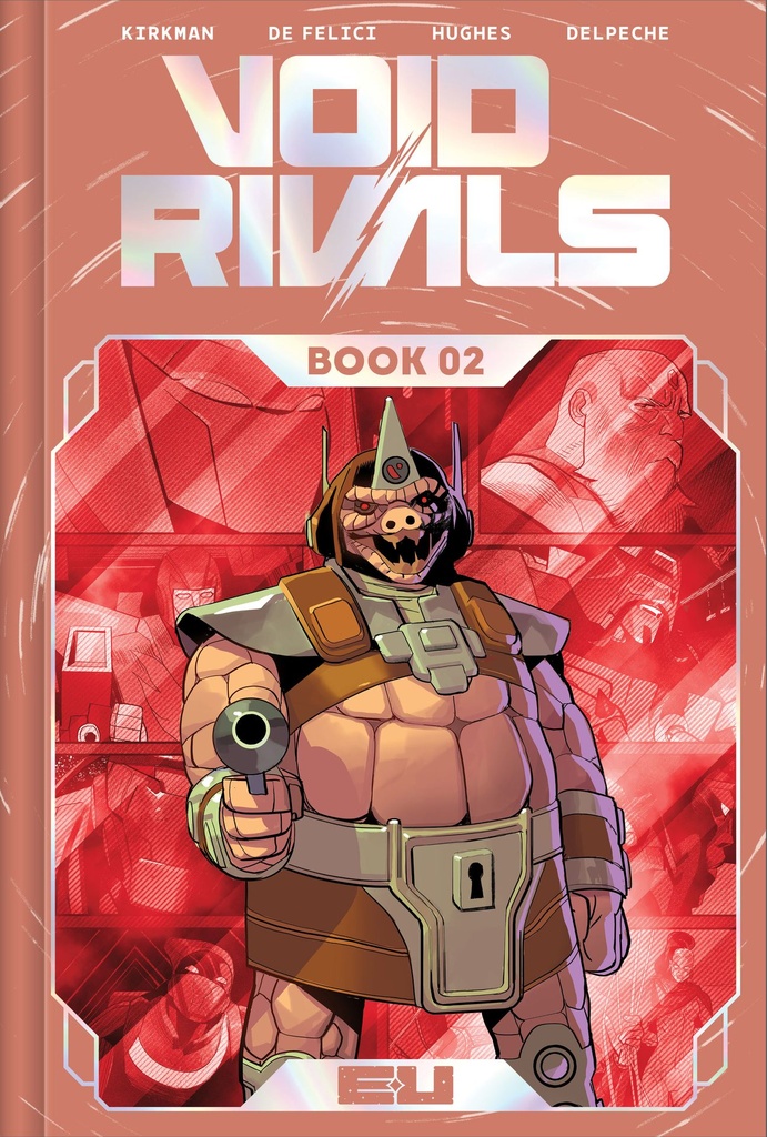VOID RIVALS DLX EDITION HC 02 DIRECT MARKET EXCLUSIVE LORENZ