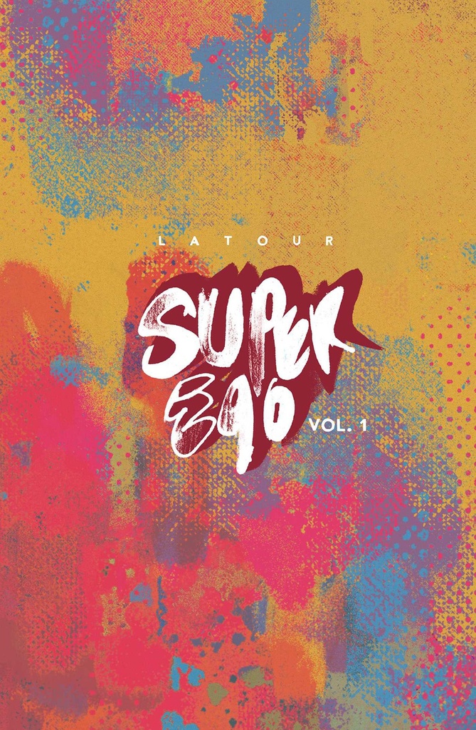 SUPER EGO THE SHORT COMICS OF JASON LATOUR