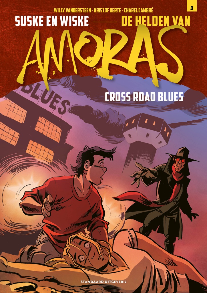 Helden van Amoras 3 Cross Road Blues