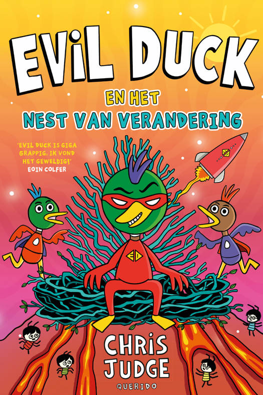 Evil Duck 2 Het Nest van Verandering