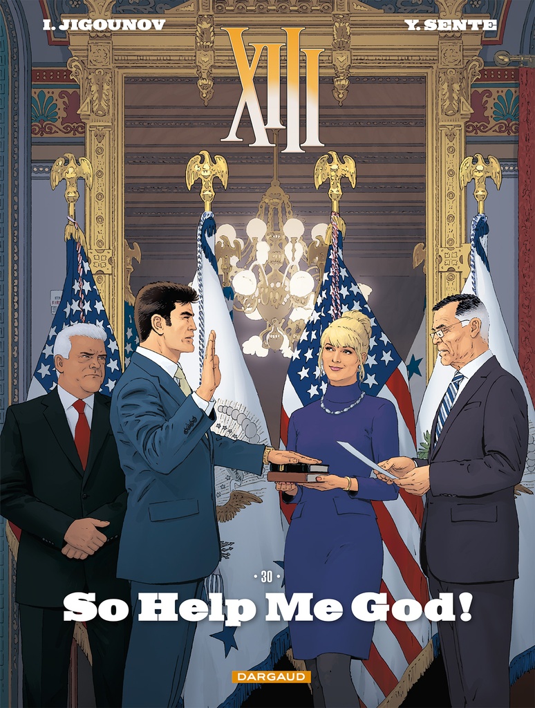 XIII HC 30 So help me God!