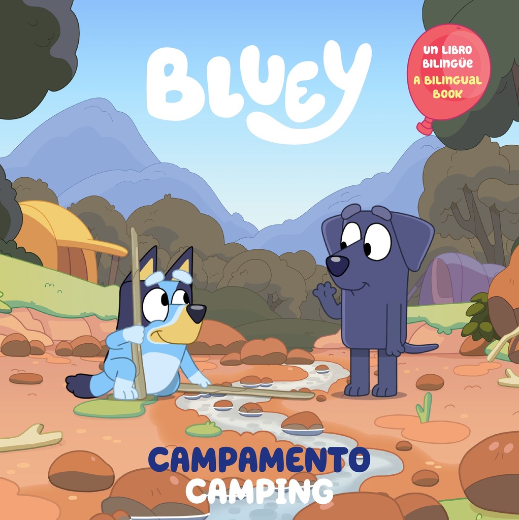 BLUEY CAMPING CAMPAMENTO (BILINGUAL ENGLISH SPANISH EDITION)