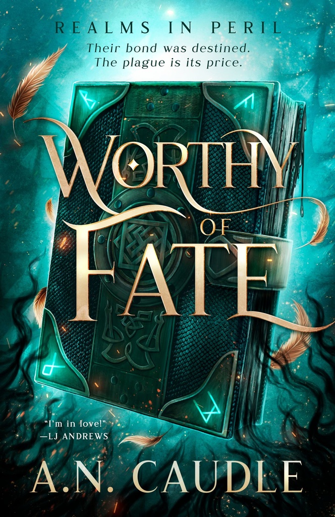WORTHY OF FATE
