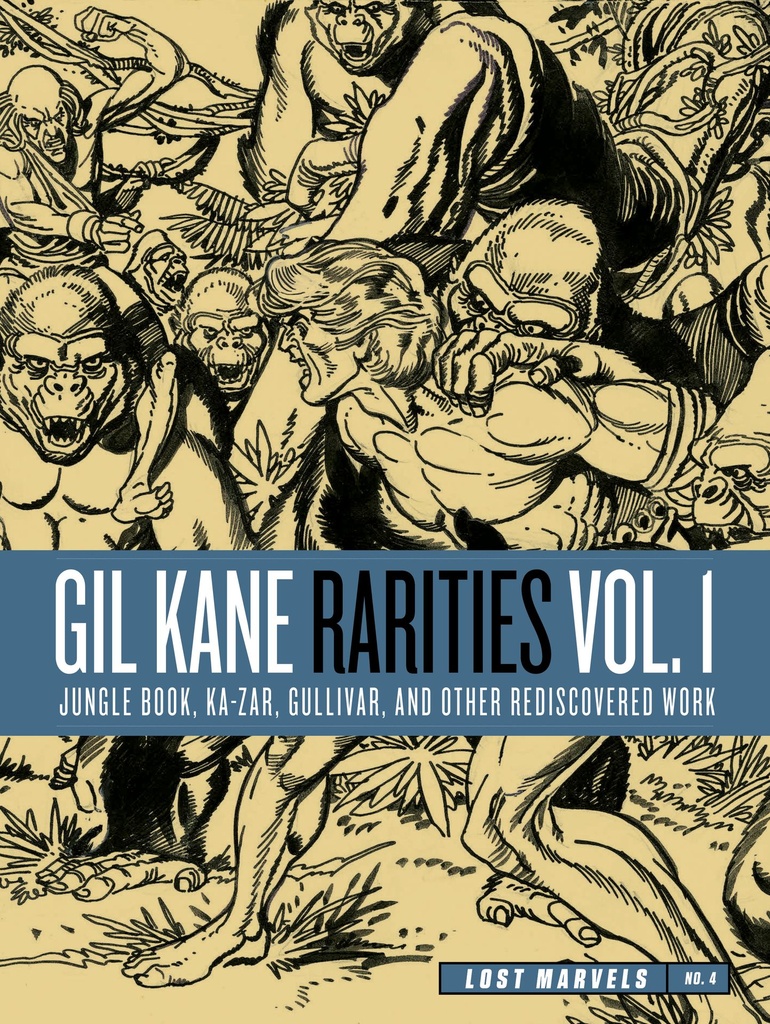 Lost Marvels 4 Gil Kane Rarities 1 Jungle Book Ka-Zar Gulliv