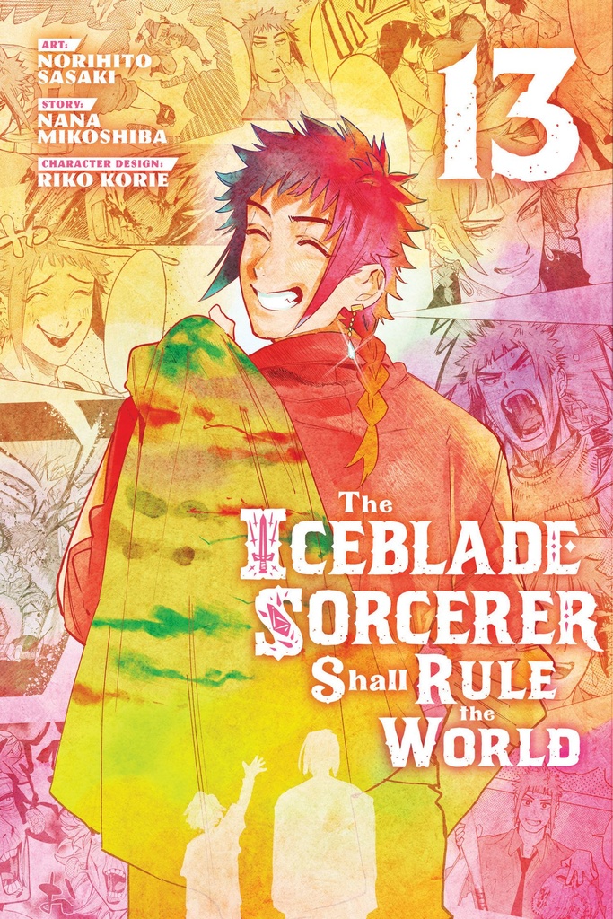 THE ICEBLADE SORCERER SHALL RULE THE WORLD 13