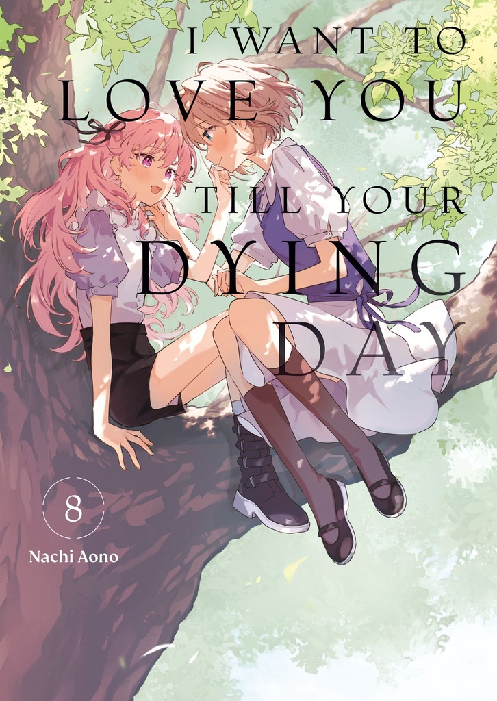 I WANT TO LOVE YOU TILL YOUR DYING DAY 8