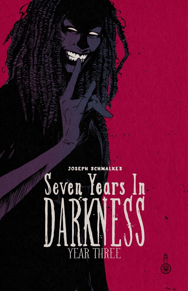 SEVEN YEARS IN DARKNESS YEAR THREE