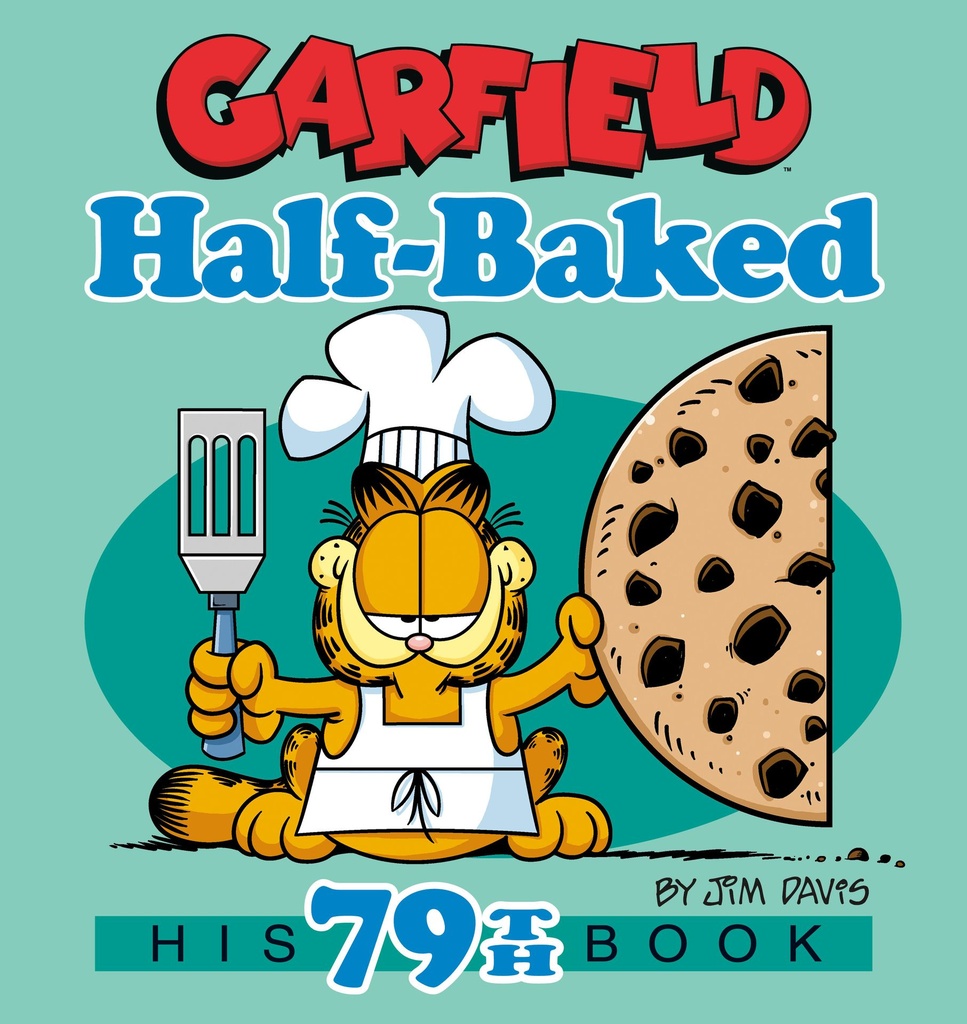GARFIELD HALFBAKED