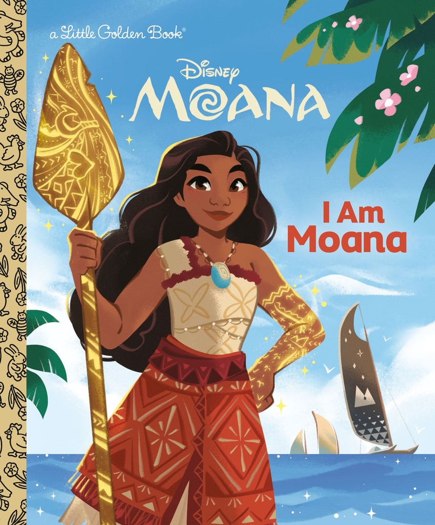I AM MOANA (DISNEY)
