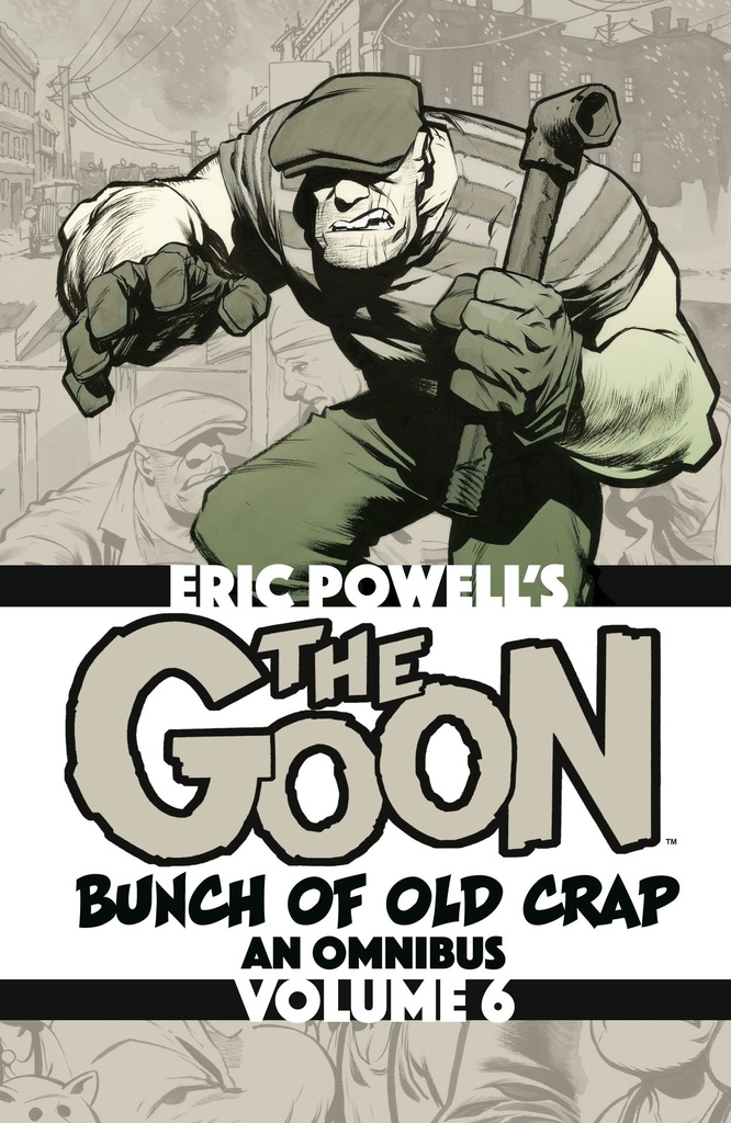 GOON BUNCH OLD CRAP OMN 6