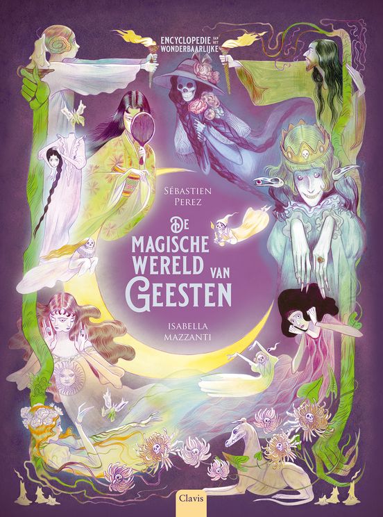 Encyclopedie vh Wonderbaarlijke 4 Magische wereld geesten