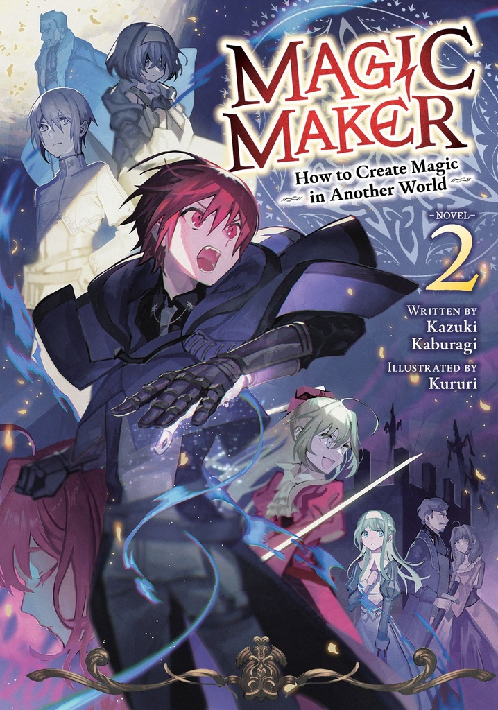MAGIC MAKER HOW TO CREATE MAGIC ANOTHER WORLD (LN) 2