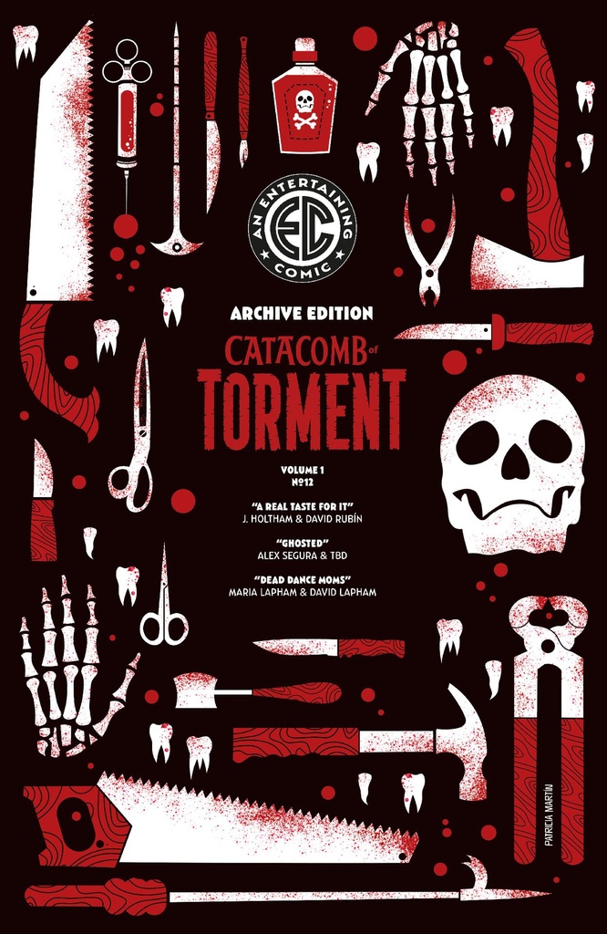 EC CATACOMB OF TORMENT 12 CVR E INC 1:50 PATRICIA MARTIN ARC