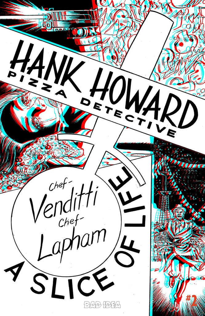 HANK HOWARD PIZZA DETECTIVE A SLICE OF LIFE 2 CVR E INC 1:50