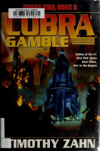 COBRA WAR, BOOK III; COBRA GAMBLE