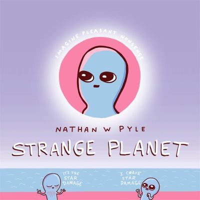 STRANGE PLANET HC NEW PTG