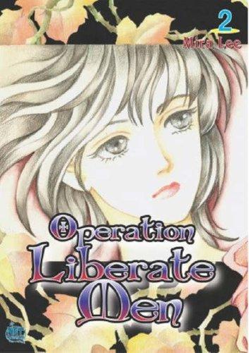 OPERATION LIBERATE MEN GN VOL 02
