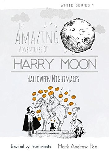 HARRY MOON HALLOWEEN NIGHTMARES PROSE NOVEL HC