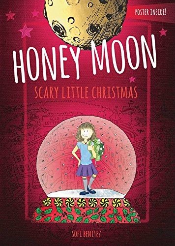 HONEY MOON SCARY LITTLE CHRISTMAS PROSE NOVEL HC