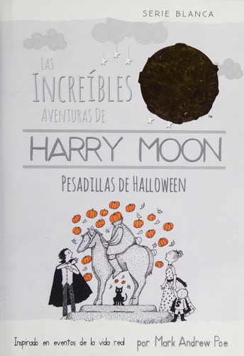 HARRY MOON PESADILLAS DE HALLOWEEN PROSE NOVEL HC