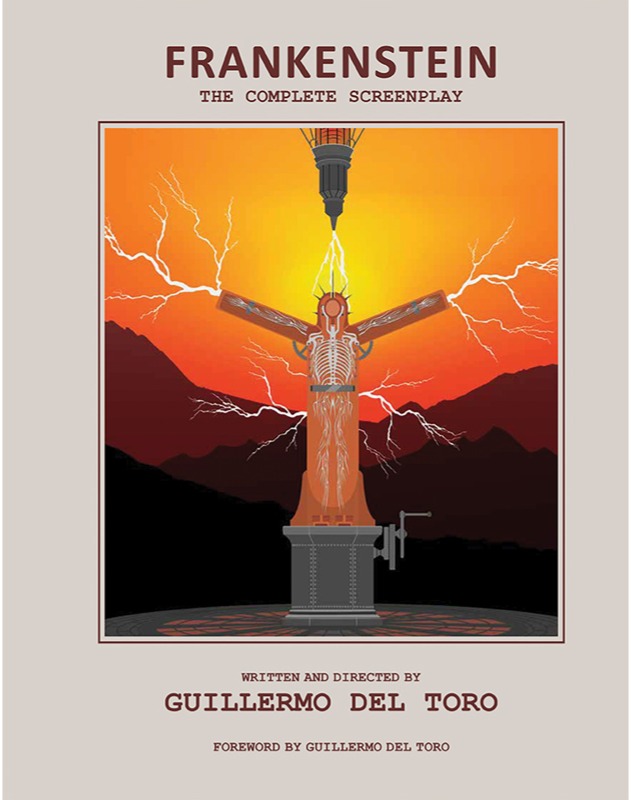 FRANKENSTEIN THE COMPLETE SCREENPLAY HC WRITTEN AND DIRECTED