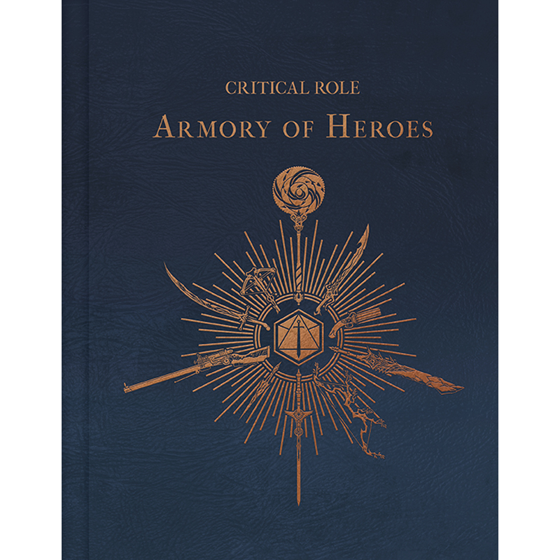 CRITICAL ROLE HC THE ARMORY OF HEROES