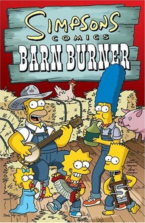 SIMPSONS COMICS 13 BARN BURNER