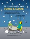 Fokke en Sukke - De vlegeljaren van Fokke & Sukke