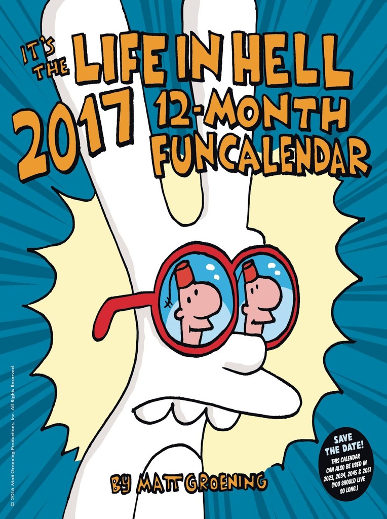 ITS THE LIFE IN HELL 2017 12 MONTH CALENDAR