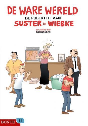 Suster en Wiebke 1 De puberteit (Bonte 13)