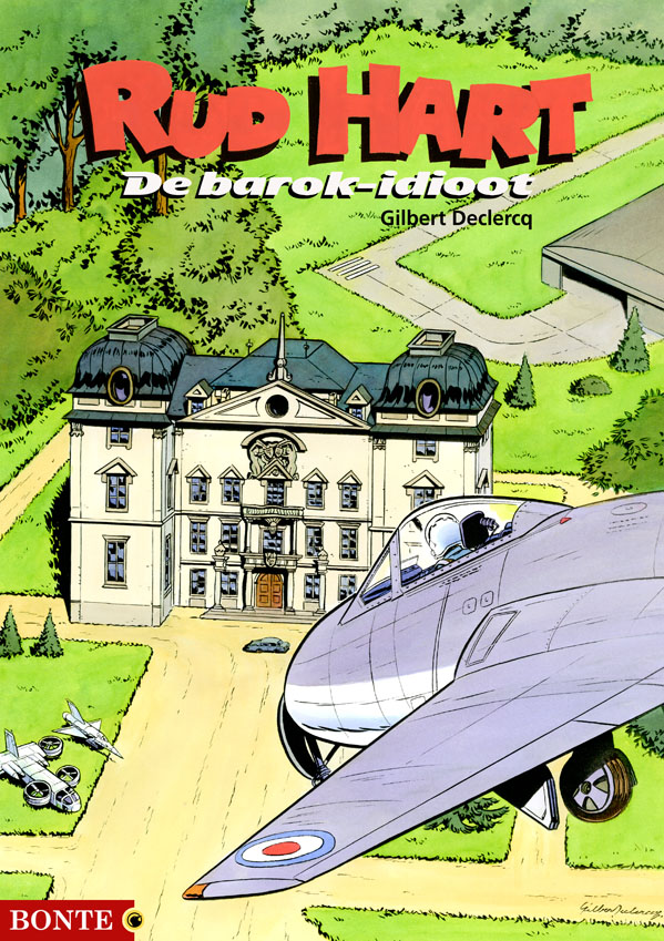 Rud Hart 6 De barok-idioot
