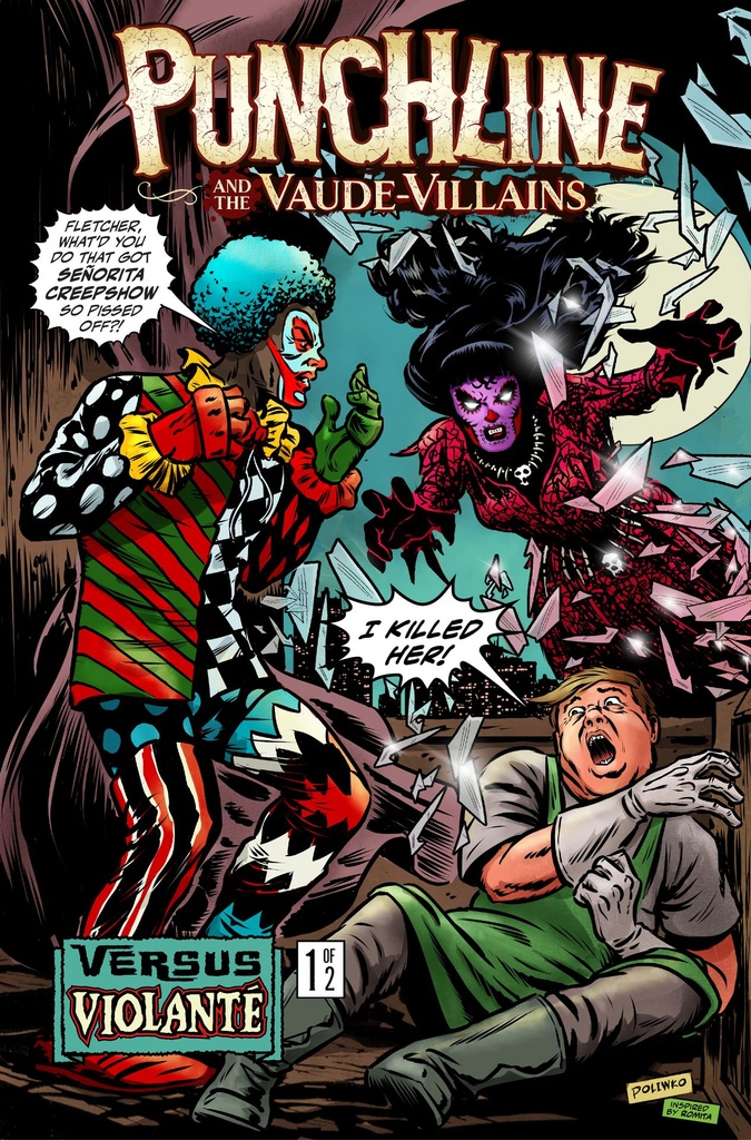 PUNCHLINE AND THE VAUDE-VILLAINS VS VIOLANTE 1 (OF 2) CVR B