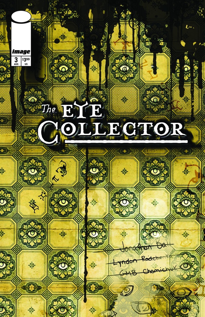 EYE COLLECTOR 3 CVR B GMB CHOMICHUK INK DRIP VAR