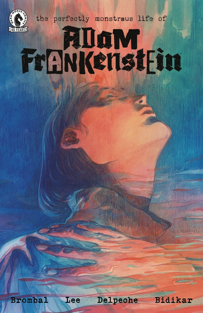 THE PERFECTLY MONSTROUS LIFE OF ADAM FRANKENSTEIN (CVR B)