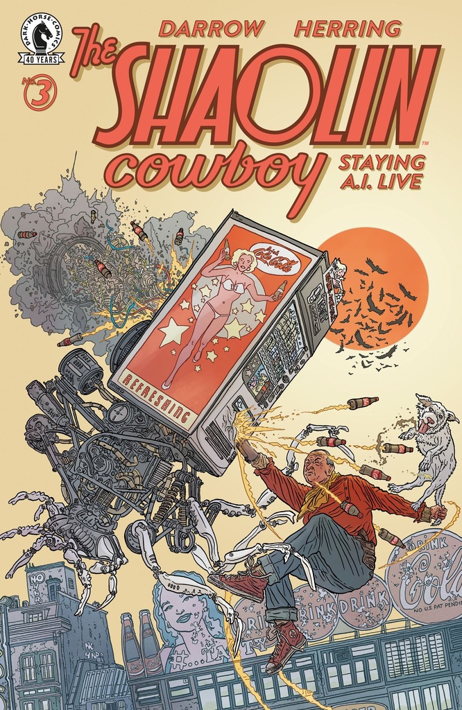 SHAOLIN COWBOY STAYING A I LIVE 3 (CVR A) (GEOF DARROW)