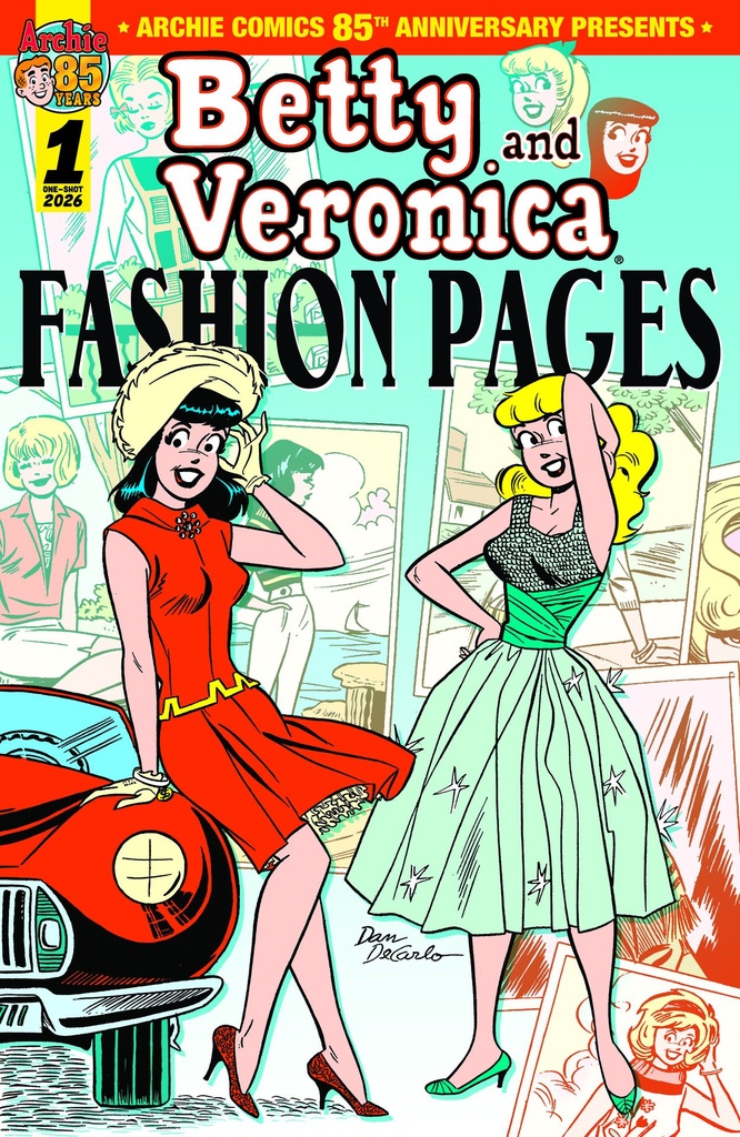 ARCHIE COMICS 85TH ANNIVERSARY PRESENTS BETTY & VERONICA FAS