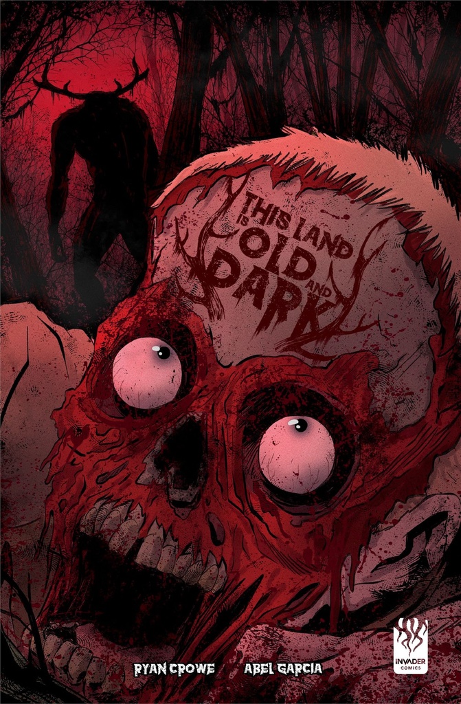 THIS LAND IS OLD AND DARK 1 (OF 3) CVR B ABEL GARCIA VAR