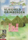 FOTOBOEK - Vliegveld Grimbergen 1939-1946