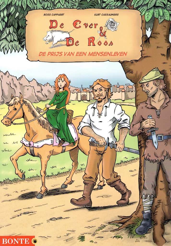 De Ever en De Roos 1 De prijs van een mensenleven