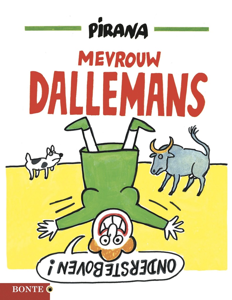Mevrouw Dallemans ondersteboven