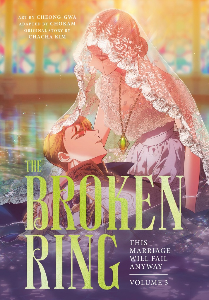 THE BROKEN RING VOLUME 3