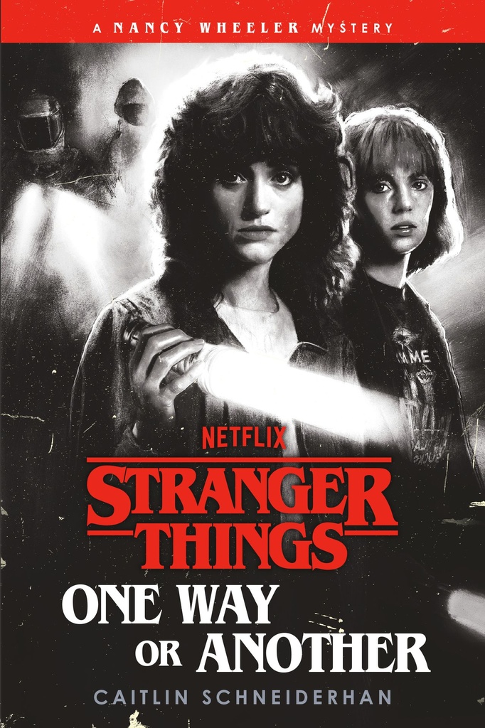 STRANGER THINGS ONE WAY OR ANOTHER