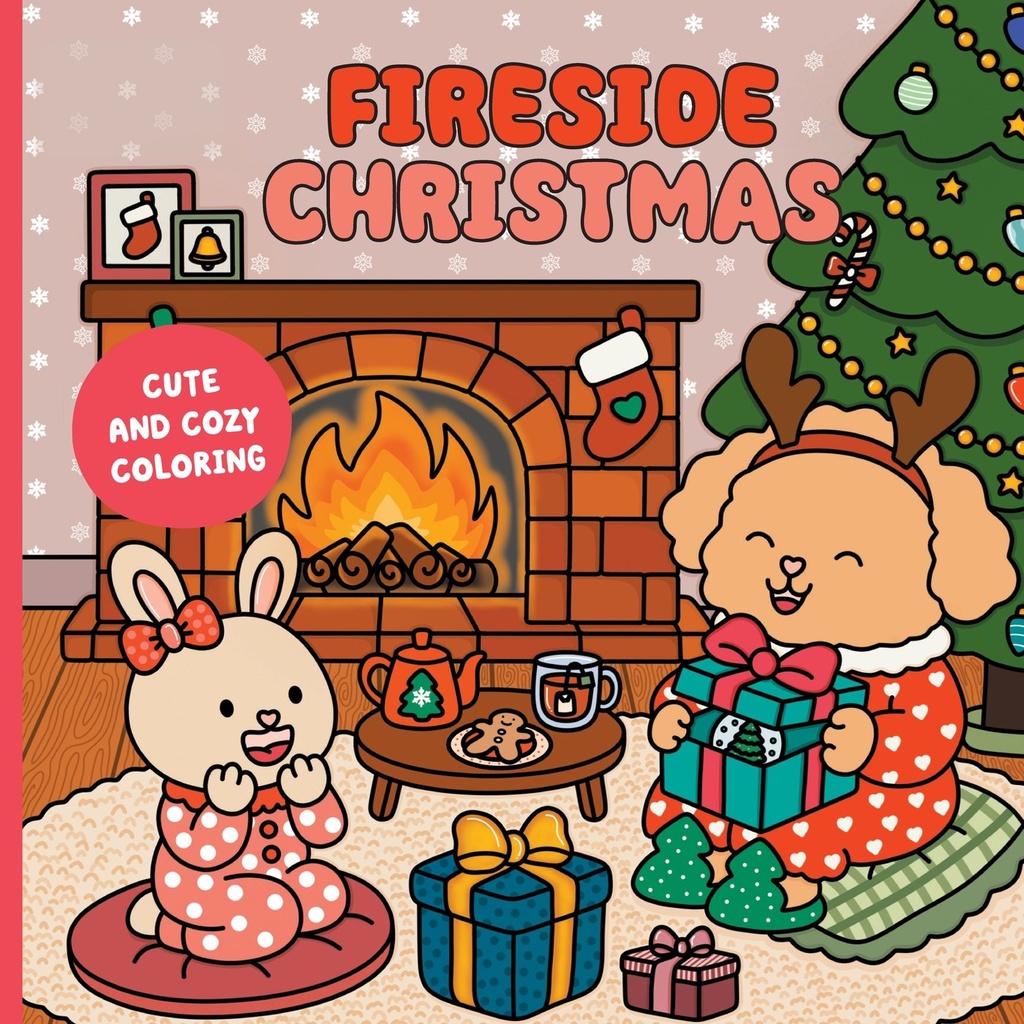 FIRESIDE CHRISTMAS A CUTE & COZY COLORING BOOK