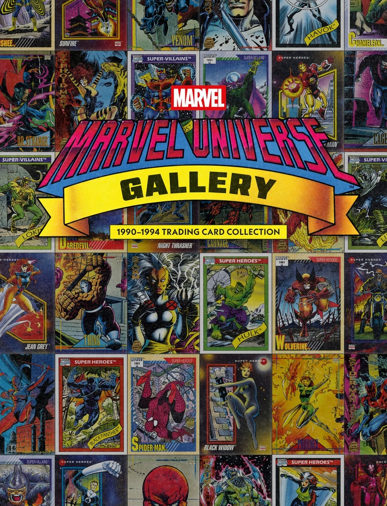 MARVEL UNIVERSE GALLERY 1990-1994 TRADING CARD COLLECTION