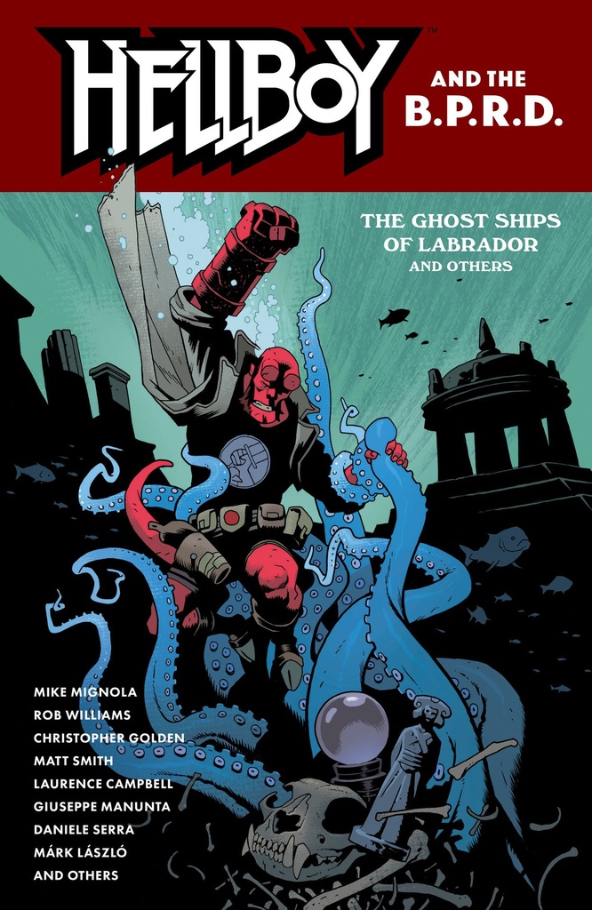 HELLBOY B P R D GHOST SHIPS LABRADOR OTHER STORIES