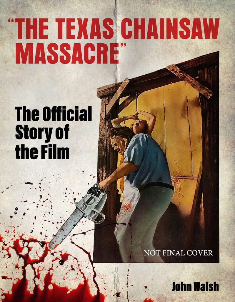 THE TEXAS CHAIN SAW MASSACRE OFFICIAL STORY FILM
