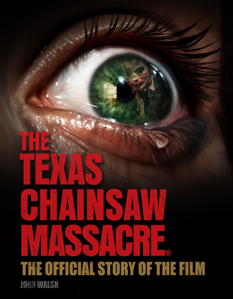 THE TEXAS CHAIN SAW MASSACRE OFFICIAL STORY FILM