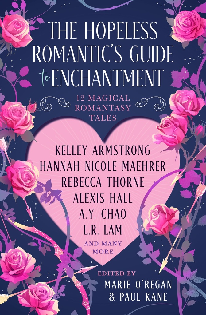 THE HOPELESS ROMANTICS GUIDE TO ENCHANTMENT